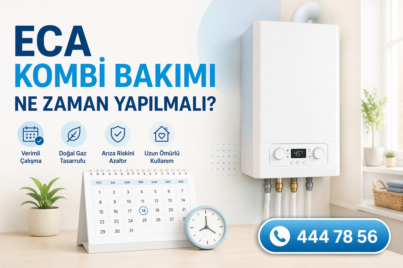 ECA kombi bakımı ne zaman yapılmalı?