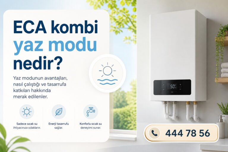 ECA Kombi Yaz Modu Nedir?