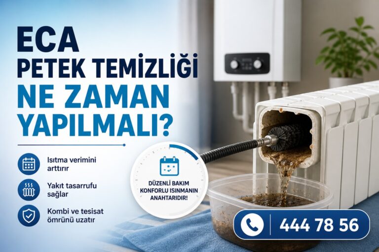 ECA petek temizliği ne zaman yapılmalı?