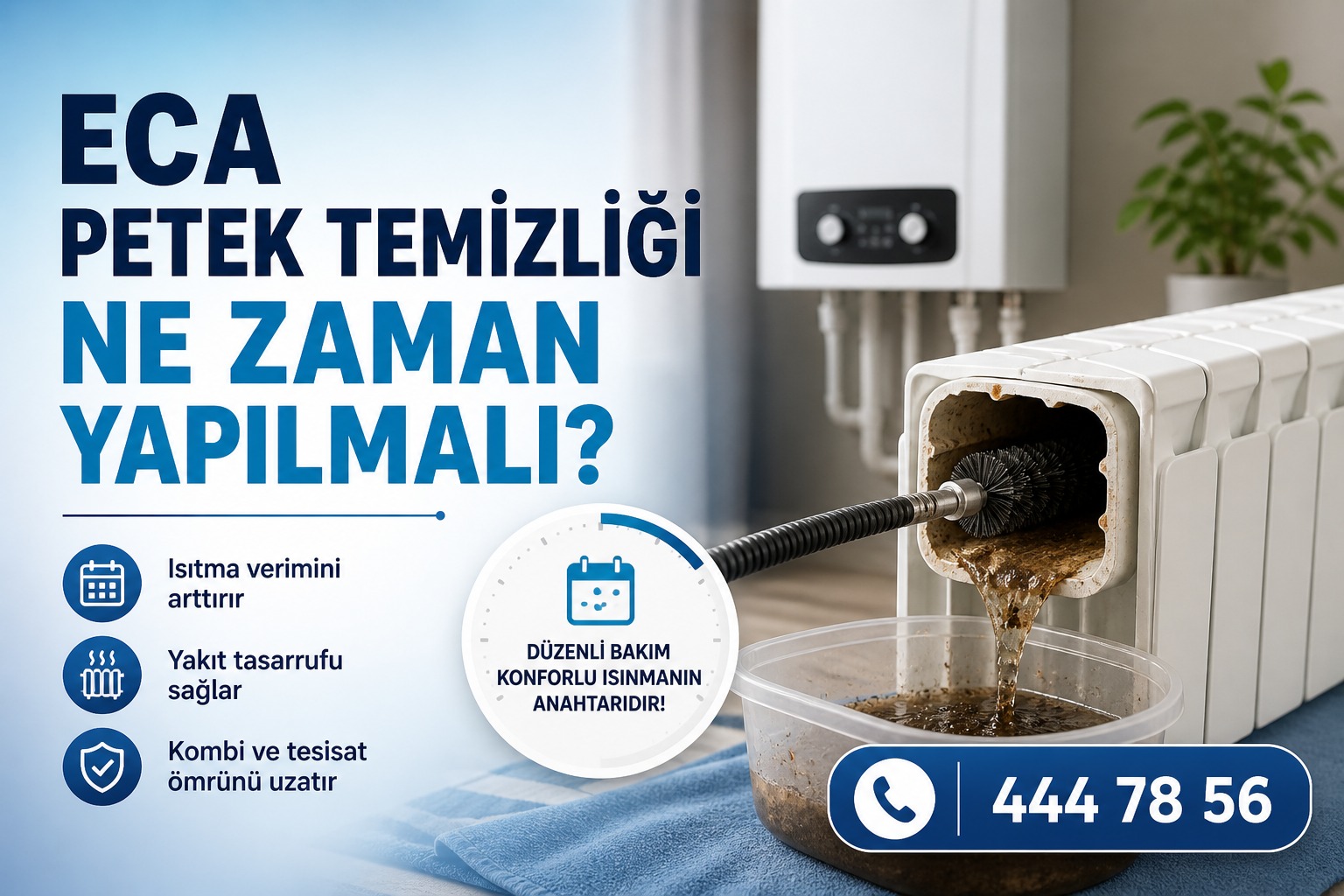 ECA petek temizliği ne zaman yapılmalı?